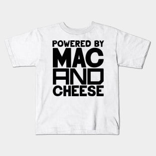 Powered By Mac And Cheese Kids T-Shirt